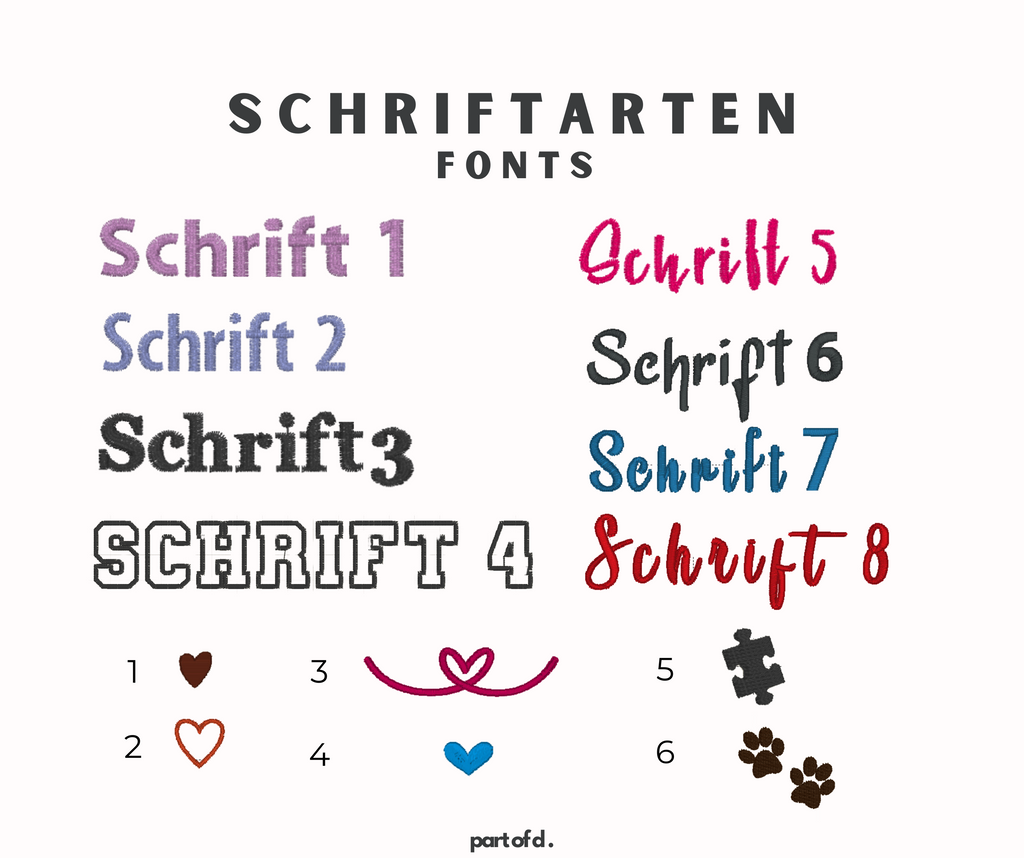 Eine Übersicht der 8 Schriftarten für den Stick. Zusätzlich gibt es 6 Symbole, die gewählt werden können. Es gibt vier verschiedene Herzen, ein Puzzlestück und zwei Pfoten.
